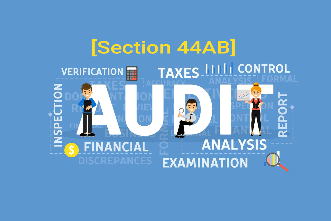 Compulsory Tax Audit of Accounts [Section 44AB]