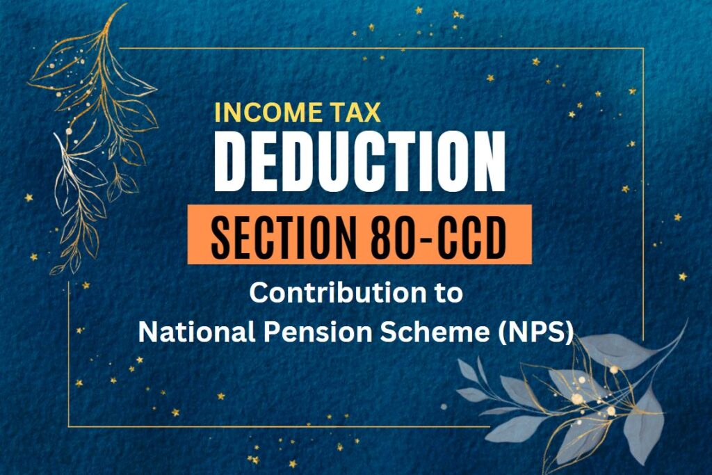 Deduction under Section 80CCD