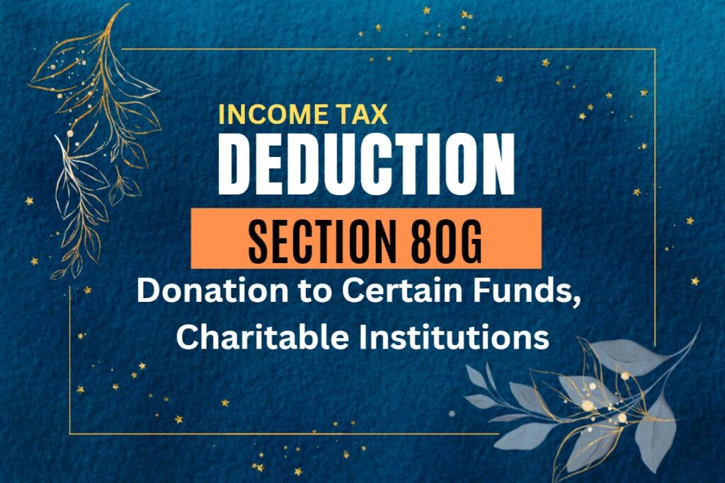 Deduction under Section 80G