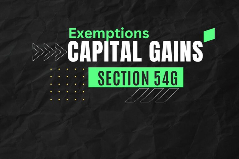 Exemption of Long-term Capital Gains Tax under Section 54G