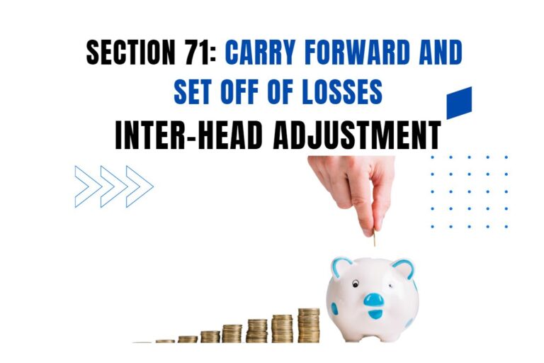 Section 71- Inter-Head Adjustment of Losses