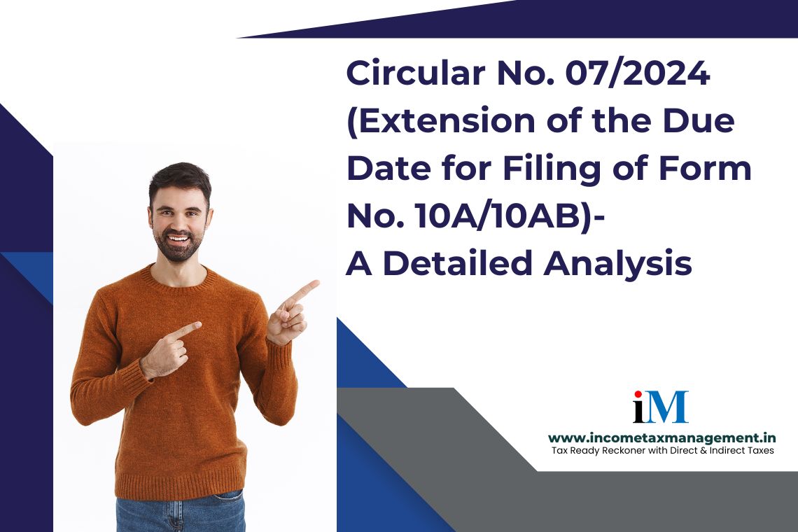 Circular No. 07-2024 (Extension of the Due Date for Filing of Form No