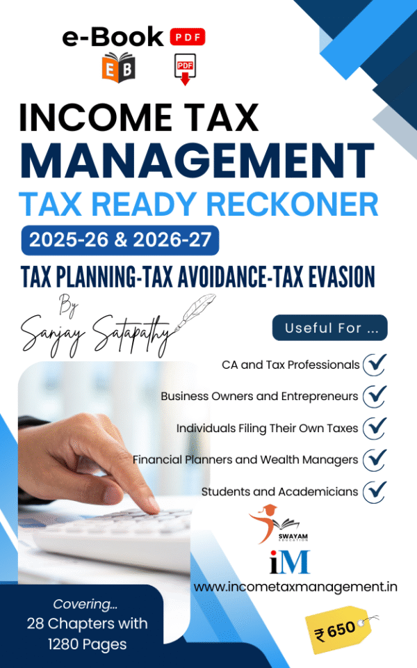 Income Tax Management- Direct & Indirect Taxes with "Tax Ready Reckoner"-(AYs 2025-26 & 2026-27]