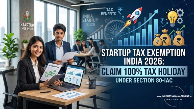 Startup Tax Exemption India 2026: Claim 100% Tax Holiday Under Section ...