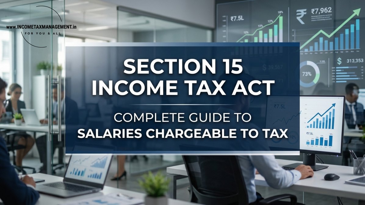 Chargeable Income Section 15 Income Tax Act: Complete Guide To Salaries Chargeable To Tax ...